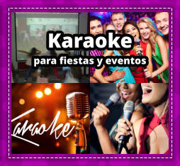 KARAOKE PARA FIESTAS en San Cristobal - KARAOKE en San Cristobal